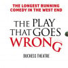 London - The Play That Goes Wrong
